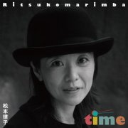 Ritsuko Matsumoto - Time (2021)