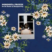 Nordista Freeze - On the Banks of Disappearing (2025)