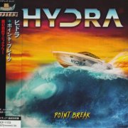 Hydra - Point Break (2022) {Japanese Edition}