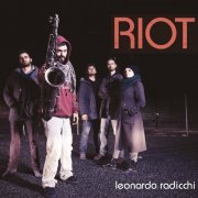 Leonardo Radicchi - Riot (2013)