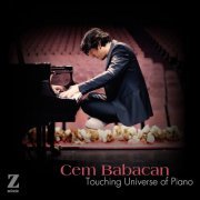 Cem Babacan - Touching Universe of Piano (2024) [Hi-Res]