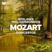 Berliner Philharmoniker - Mozart: Concertos (2024)