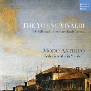 Ensemble Modo Antiquo - The Young Vivaldi (RV 820 & Rare Early Works) (2015)