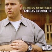 Bubba Sparxxx - Deliverance (2003)