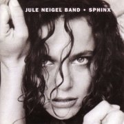 Jule Neigel Band - Sphinx (1996)