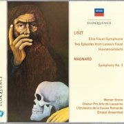 Werner Krenn, Ernest Ansermet, Orchestre de la Suisse Romande, Choeur Pro Arte de Lausanne - Liszt: Eine Faust-Symphonie; Magnard: Symphony No.3 (2013)