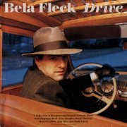 Bela Fleck - Drive (1988)