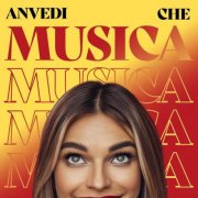 VA - Anvedi Che Musica (2024)