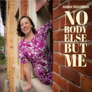 Hannah Truckenbrod - Nobody Else but Me (2018) 320kbps