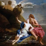 Jeni Bern, Benjamin Hulett, Stephen Darlington, Christ Church Cathedral Choir, Oxford Philomusica - Handel: Acis & Galatea (2012)