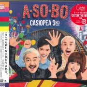 Casiopea 3rd - A-So-Bo (2015)