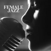 VA - Female Jazz (2022)