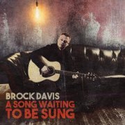 Brock Davis - A Song Waiting To Be Sung (2024) Hi Res