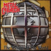 Metal Church - The Weight of the World (2004)