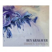 Ben Krakauer - Hidden Animals (2023) [Hi-Res]