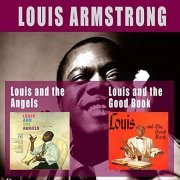 Louis Armstrong - Louis and the Good Book + Louis and the Angels (Bonus Track Version) (2019)