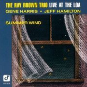 The Ray Brown Trio - Live At The Loa-Summer Wind (1990) CD Rip