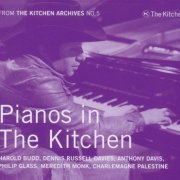 VA - The Kitchen Archives Vol.5 - Pianos in The Kitchen (2011)