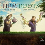 Firm Roots Duo - Firm Roots (2021)