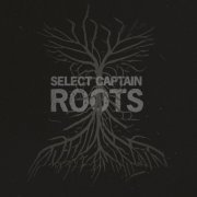 Select Captain - Roots (2024) Hi-Res