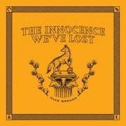 Mike Graham - The Innocence We've Lost (2024)