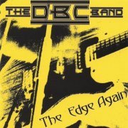 The DBC Band - The Edge Again (2006)