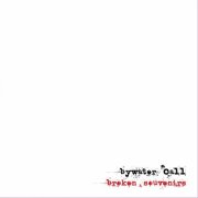 Bywater Call - Broken Souvenirs (2026)