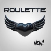 Roulette - Now! (2019)