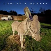 Concrete Donkey - Concrete Donkey (2026)