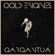 Cold Engines - Gargantua (2021)