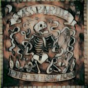 Sassparilla - Honey, I'm Using Again (2026)