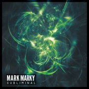 Mark Marky - Subliminal (2022)