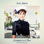 Joni James - Remastered Hits (All Tracks Remastered) (2021)