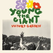 Young the Giant - Victory Garden (2026) [Hi-Res]