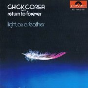 Chick Corea & Return To Forever - Light As A Feather (1973)