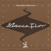 Quadro Nuevo - Mocca Flor (2004) [CD-Rip]