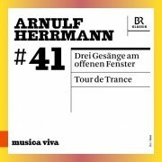 Anja Petersen, Bavarian Radio Symphony Orchestra - Arnulf Herrmann: 3 Gesänge am offenen Fenster & Tour de Trance (Live) (2023) [Hi-Res]