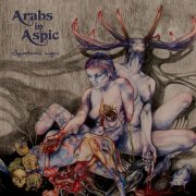 Arabs In Aspic - Syndenes Magi (2017)
