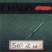 Craobh Rua - Soh It Is (1997)