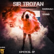 Sir Troyan - Mystical (2022)