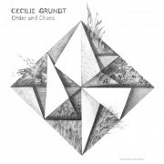 Cecilie Grundt - Order and Chaos (2020) [Hi-Res]