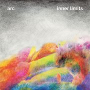 Arc - inner limits (2025) [Hi-Res]