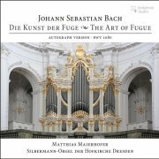 Matthias Maierhofer - J.S. Bach: Die Kunst der Fuge, BWV 1080 (2019) [Hi-Res]