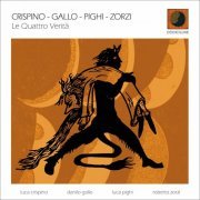 Luca Crispino, Danilo Gallo, Luca Pighi, Roberto Zorzi - Le quattro verità (2022)