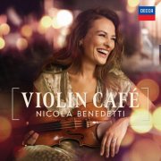 Nicola Benedetti - Violin Café (2025) [Hi-Res]