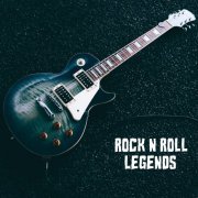 VA - Rock N Roll Legends (2022)