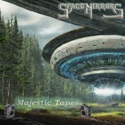 Space Mirrors - Majestic Tapes (2022)