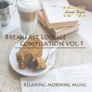 Breakfast Lounge Compilation, Vol. 1 (2015)