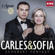 Carles Lama & Sofia Cabruja - Carles & Sofia Piano Duo: Schubert Fantasy (2019)