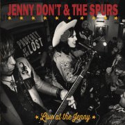 Jenny Don't and the Spurs - Live at the Jenny (Live at the Jenny) (2025) [Hi-Res]